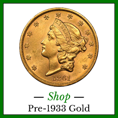 Shop Pre-1933 Gold