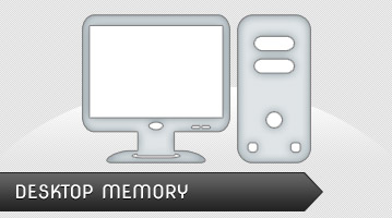 Desktop Memory
